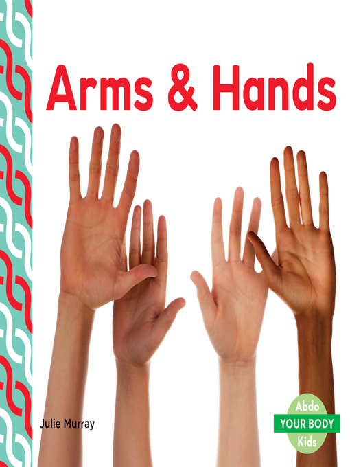 Title details for Arms & Hands by Julie Murray - Available
